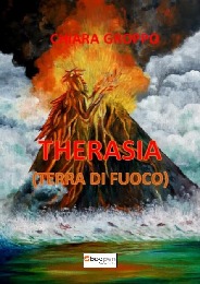 THERASIA - Terra di Fuoco - CHIARA GROPPO 